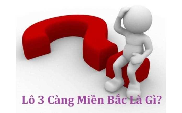 Cách đánh 3 càng - Các dạng lô đề